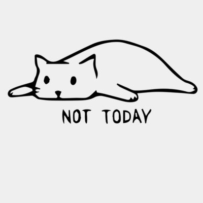 not today cat Thumbnail